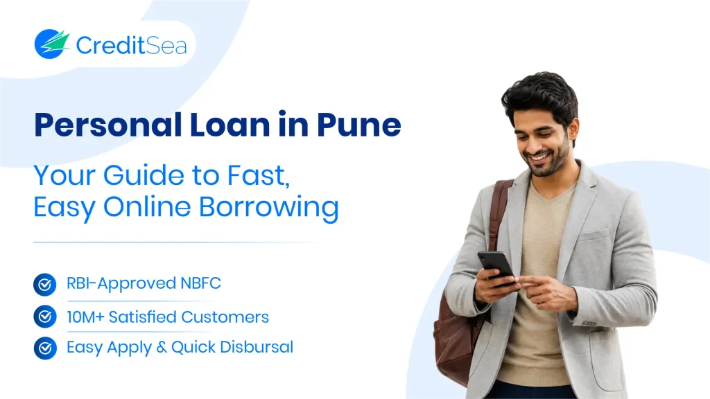 Personal Loan in Pune with CreditSea