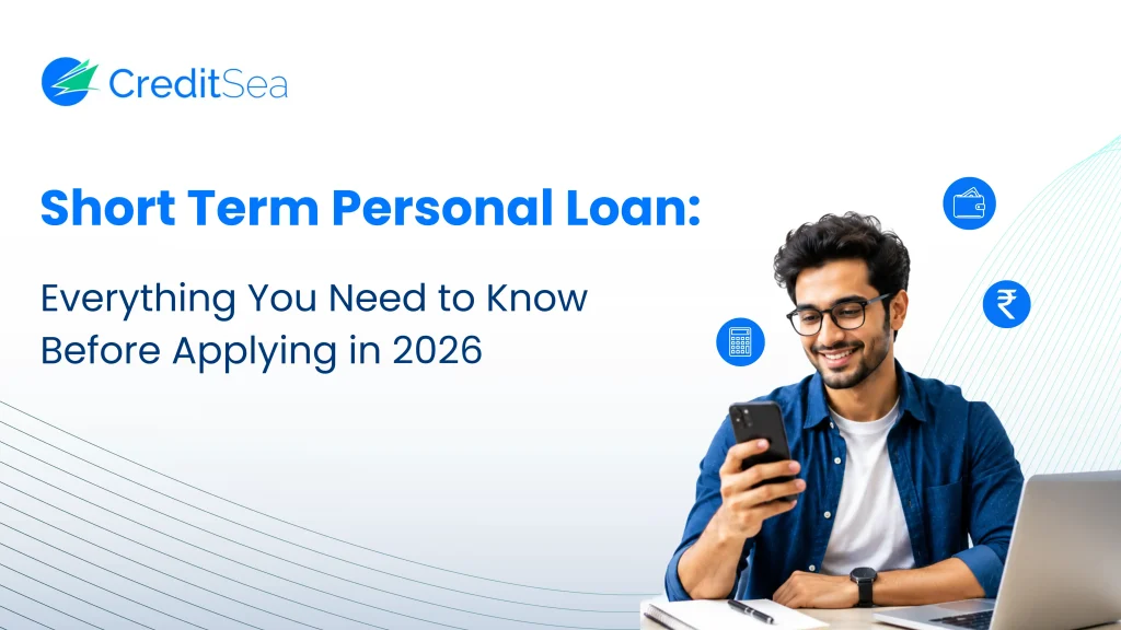 Short Term Personal Loan Everything You Need to Know Before Applying in 2026
