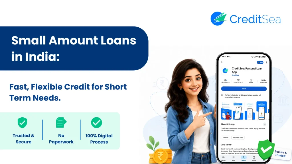 Small Amount Loan in India with creditsea
