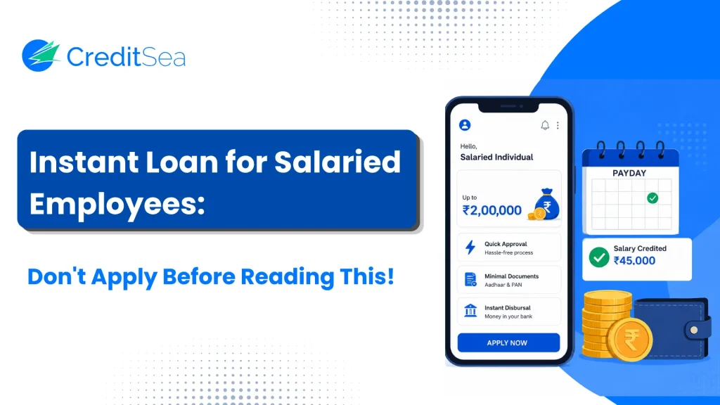 Instant Loan for Salaried Employees