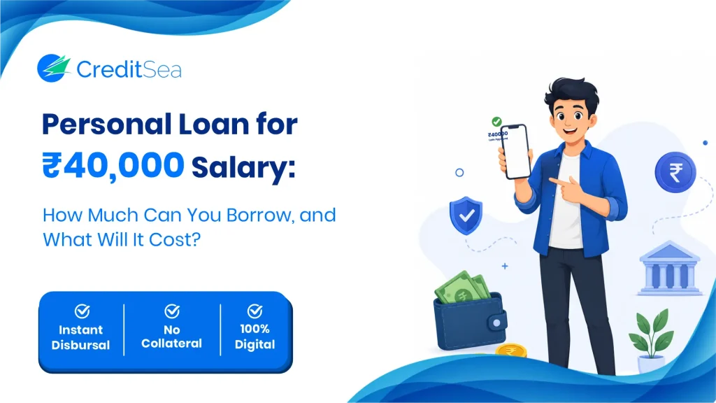 Personal Loan for 40000 Salary