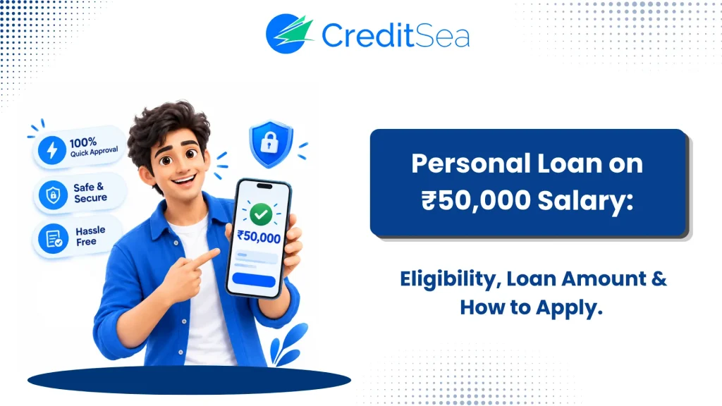 Personal Loan on ₹50000 Salary