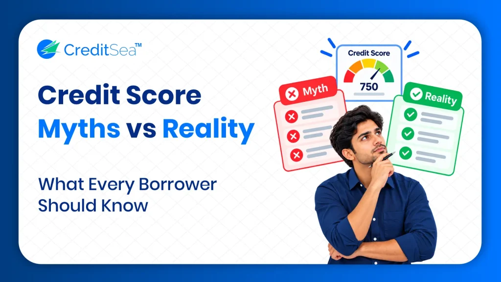 Credit Score Myth vs Reality
