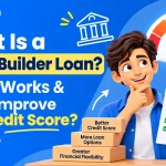 What Is a Credit Builder Loan