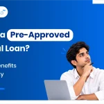 What Is a Pre-Approved Personal Loan